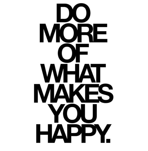 Domoreofwhatmakesyouhappy-SrtaJara